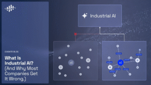 ¿Qué es la IA Industrial? (y por qué la mayoría de las empresas se equivocan…)